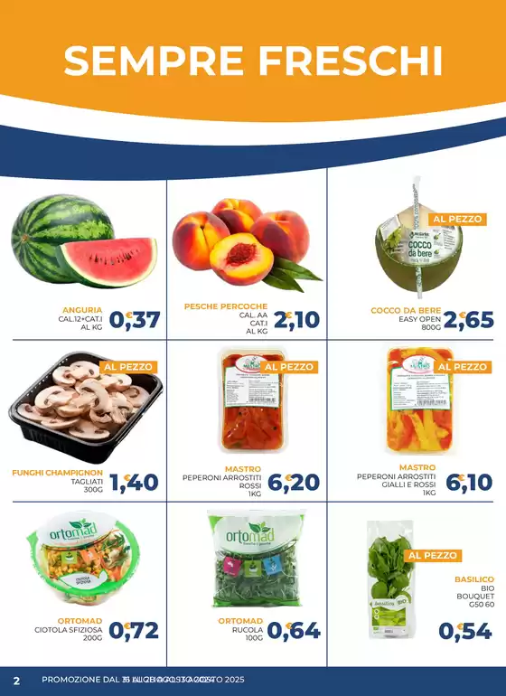 PROMOZIONE DAL 31 LUGLIO AL 13 AGOSTO 2025