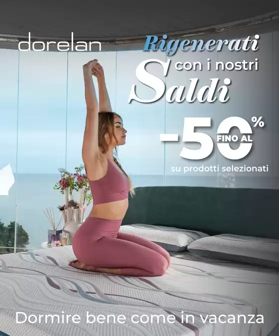 Volantino Dorelan a Carugo | Rigenerati con i nostri Saldi | 2025-08-04T00:00:00.000Z - 2025-08-31T00:00:00.000Z