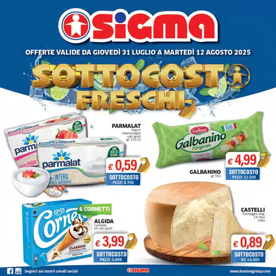 Volantino Sigma a Senigallia | Sottocosto freschi | 2025-07-31T00:00:00.000Z - 2025-08-12T00:00:00.000Z