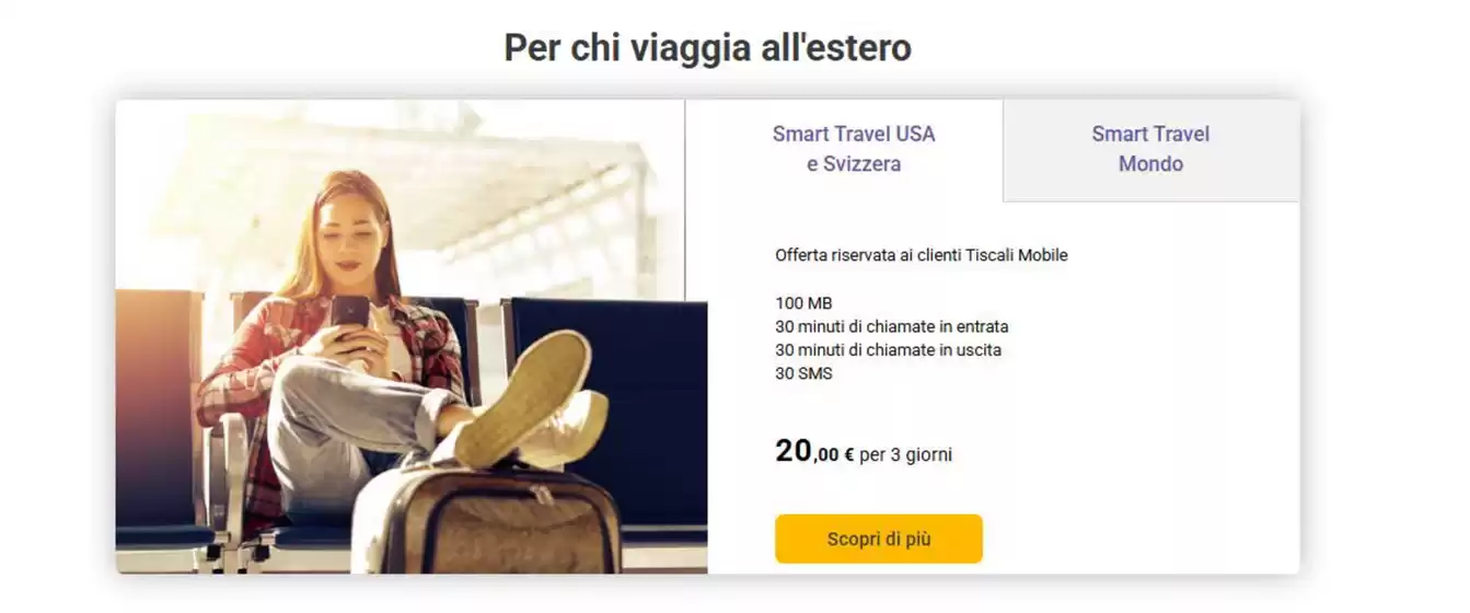 Volantino Tiscali Casa a Ancona | Per chi viaggia all'estero  | 2025-08-01T00:00:00.000Z - 2025-08-08T00:00:00.000Z