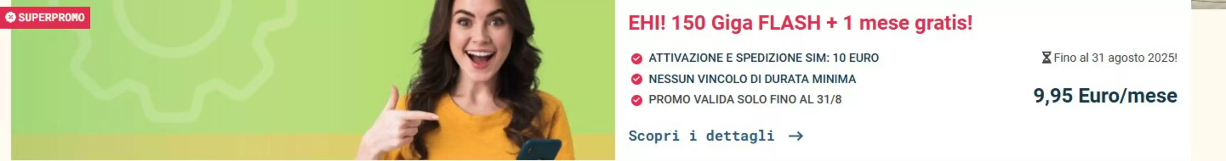 Volantino Ehiweb a Arezzo | 150 Giga FLASH + 1 mese gratis! | 2025-08-01T00:00:00.000Z - 2025-08-31T00:00:00.000Z
