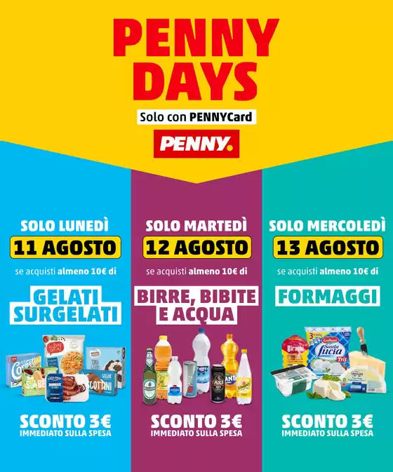 Volantino PENNY a Vieste | Penny days | 2025-08-08T00:00:00.000Z - 2025-08-13T00:00:00.000Z