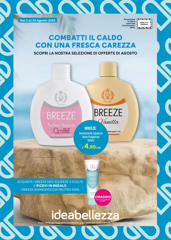 Combatti il caldo con una fresca carezza