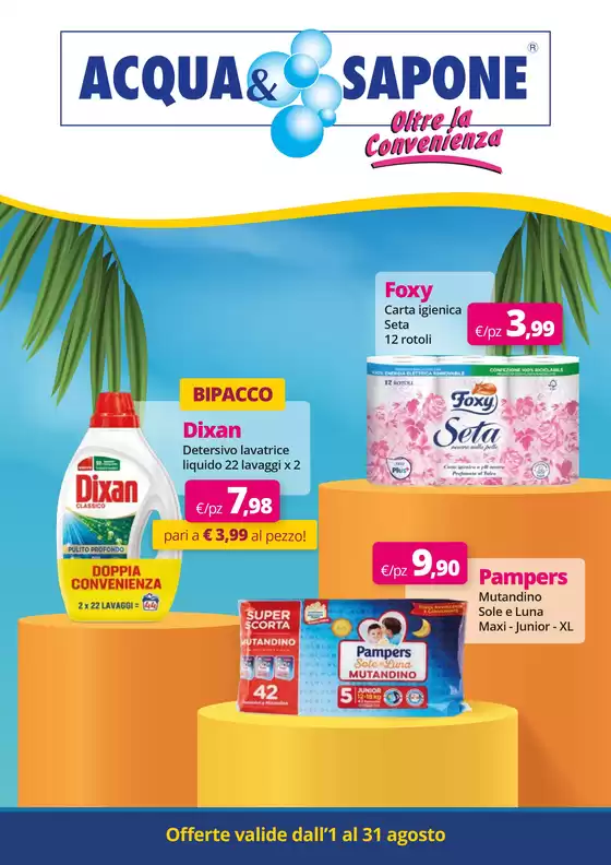 Volantino Acqua & Sapone a Piacenza | Offerte valide dall’1 al 31 agosto | 2025-08-01T00:00:00.000Z - 2025-08-31T00:00:00.000Z