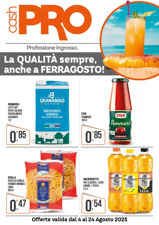 Offerte valide dal 4 al 24 Agosto 2025