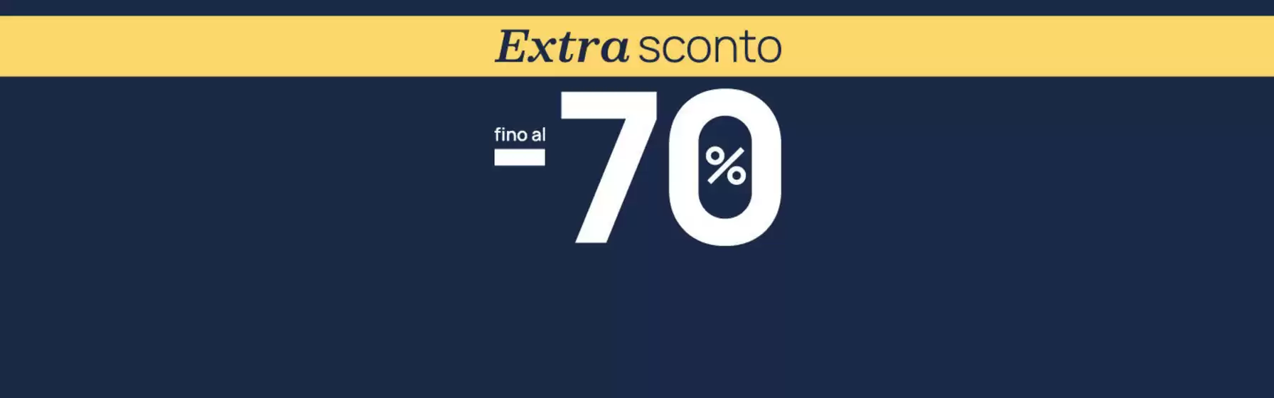Fino al -70% 