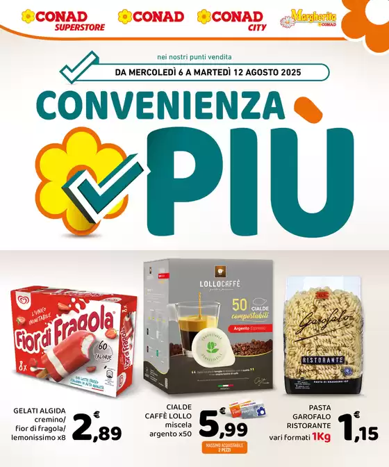 Volantino Margherita Conad a Bagnoli Irpino | Convenienza Più | 2025-08-06T00:00:00.000Z - 2025-08-12T00:00:00.000Z