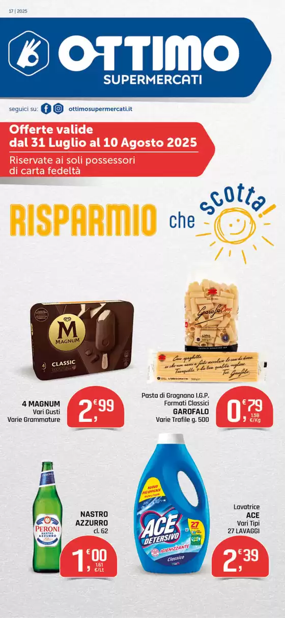 Offerte valide dal 31 al 10 agosto