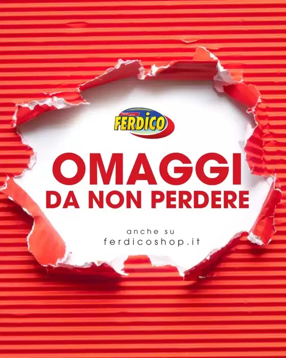 Non perdere questi omaggi!