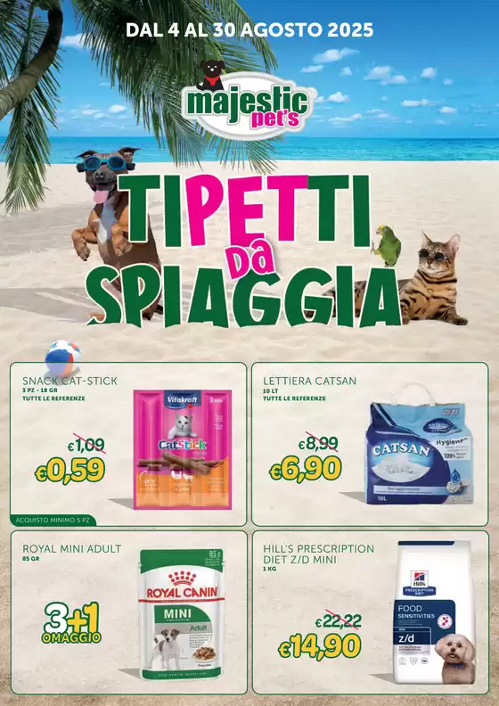 Volantino Majestic Pet's a Serramanna | Tipetti sa Spiaggia | 2025-08-04T00:00:00.000Z - 2025-08-30T00:00:00.000Z