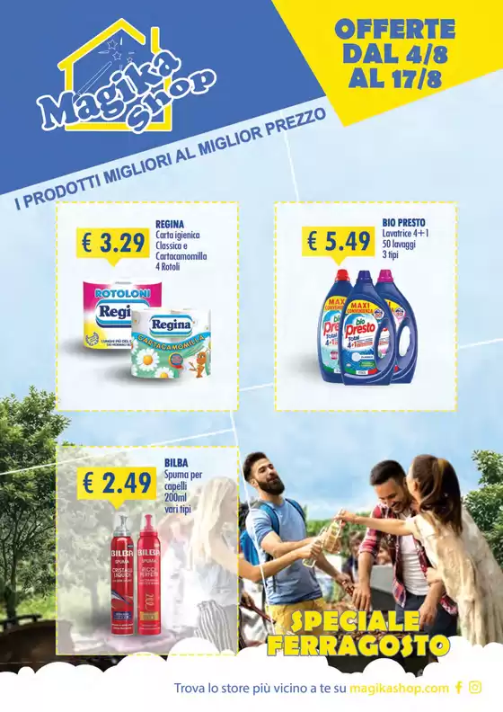 Offerte dal 4/ 8 al 17/8