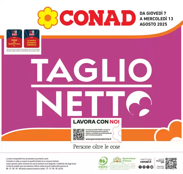 Volantino Conad a Chianocco | Taglio netto | 2025-08-07T00:00:00.000Z - 2025-08-13T00:00:00.000Z