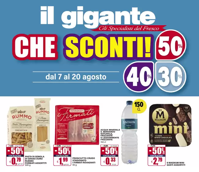 Volantino Il Gigante a Imperia | Sconti 30% 40% 50% | 2025-08-07T00:00:00.000Z - 2025-08-20T00:00:00.000Z
