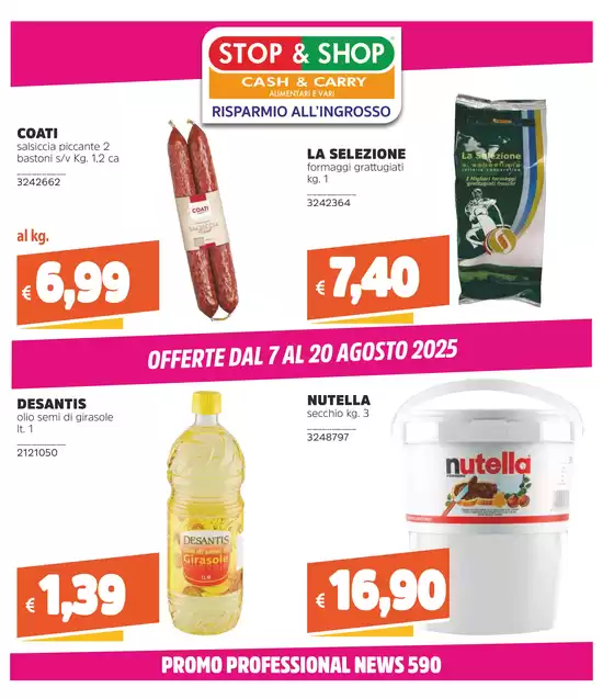OFFERTE DAL 7 AL 20 AGOSTO 2025