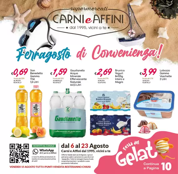 Ferragosto di Convenienza!