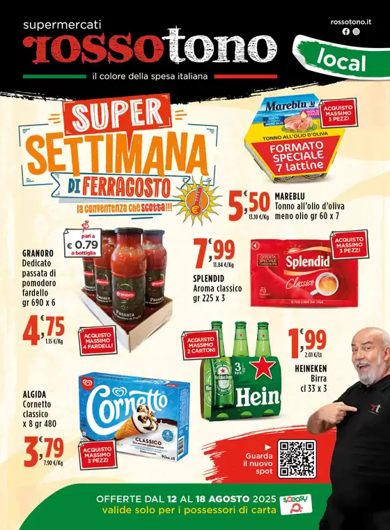 Super settimana di Ferragosto 