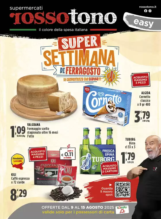 Super settimana di Ferragosto 
