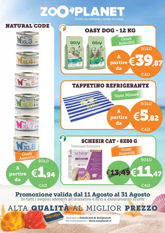 Volantino ZooPlanet a Chiavari | Offerte esclusive per i nostri clienti | 2025-08-11T00:00:00.000Z - 2025-08-31T00:00:00.000Z