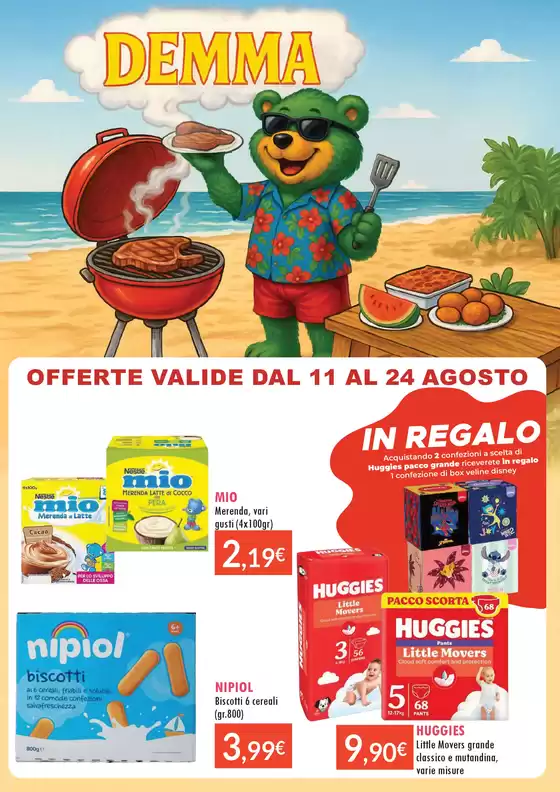 OFFERTE VALIDE DAL 11 AL 24 AGOSTO