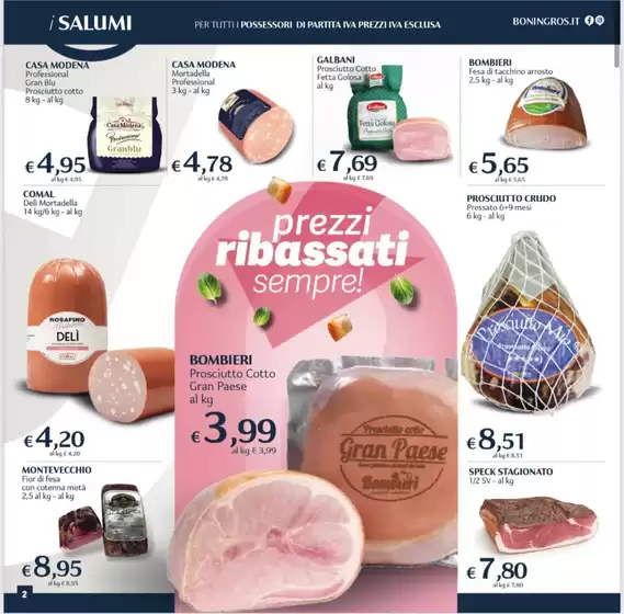 Prezzi ribassati sempre!