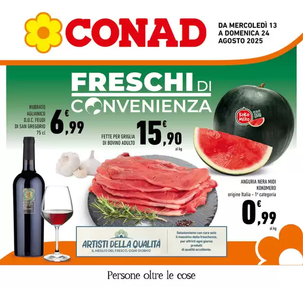 Volantino Conad a Afragola | FRESCHI di Convenienza | 2025-08-13T00:00:00.000Z - 2025-08-24T00:00:00.000Z