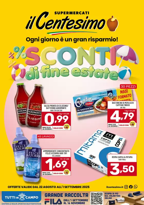 Volantino Il Centesimo a Mortara | Sconti di fine Estate | 2025-08-22T00:00:00.000Z - 2025-09-01T00:00:00.000Z