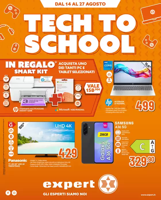 Volantino Expert | Tech to School | 2025-08-14T00:00:00.000Z - 2025-08-27T00:00:00.000Z