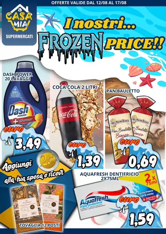 I nostri... frozen price!!!