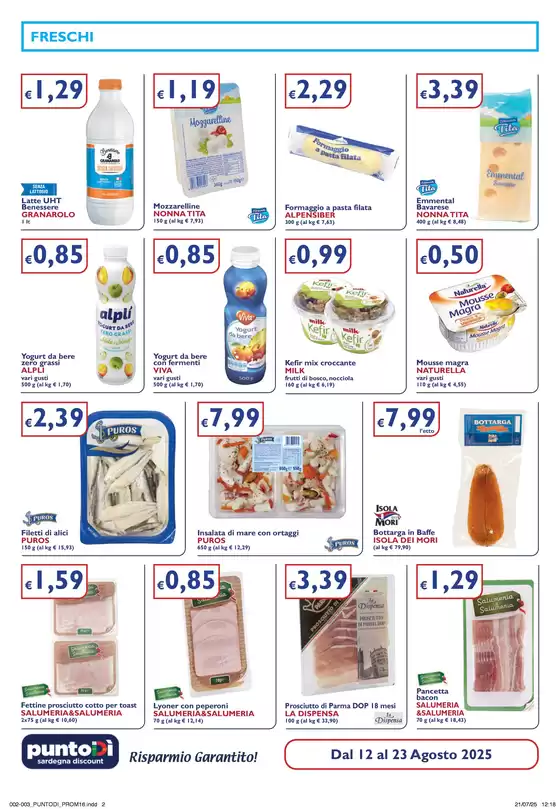 Il risparmio garantito!