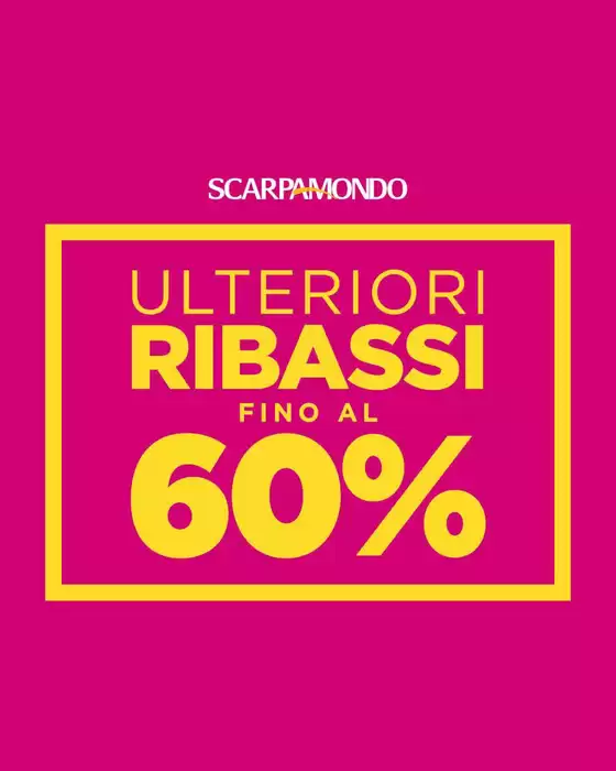 Ulteriori ribassi fino al 60%