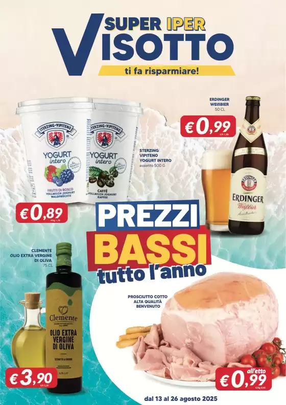 Prezzi bassi tutto l'anno