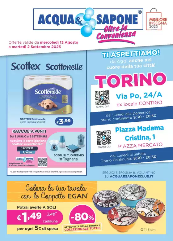 Volantino Acqua & Sapone a Carmagnola | Offerte valide da mercoledi 13 Agosto a martedì 2 Settembre 2025 | 2025-08-13T00:00:00.000Z - 2025-09-02T00:00:00.000Z