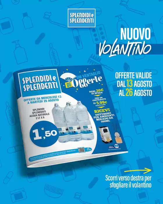 Un vetaglio di offerte
