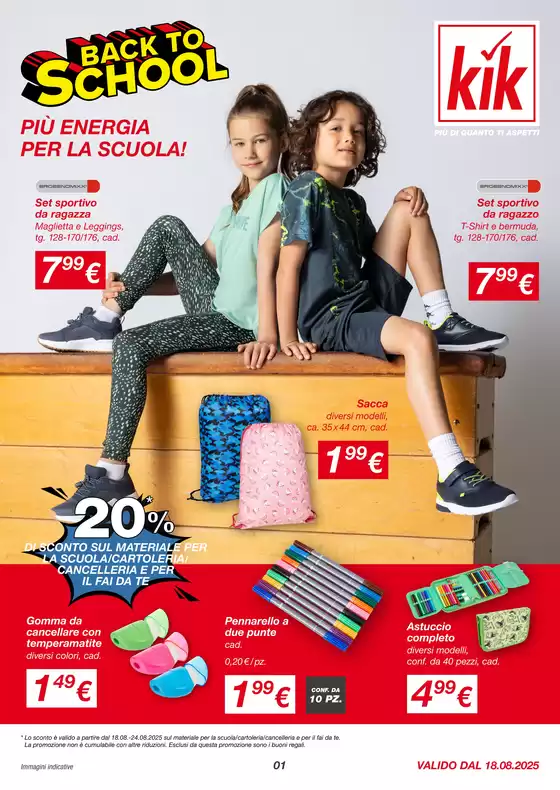 Volantino KiK | Back to school | 2025-08-15T00:00:00.000Z - 2025-09-24T00:00:00.000Z