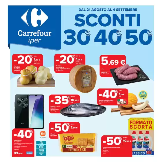 Volantino Carrefour Ipermercati | Sconti 30%40%50% | 2025-08-21T00:00:00.000Z - 2025-09-04T00:00:00.000Z