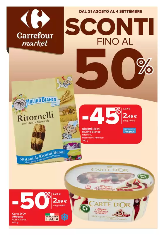 Volantino Carrefour Market | Sconti fino al 50% | 2025-08-21T00:00:00.000Z - 2025-09-04T00:00:00.000Z