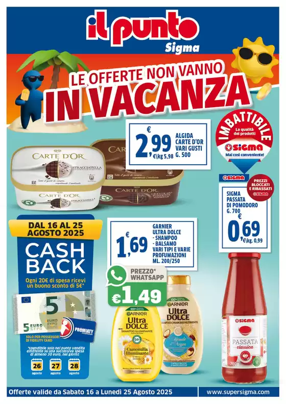 Le offerte non vanno in vacanza