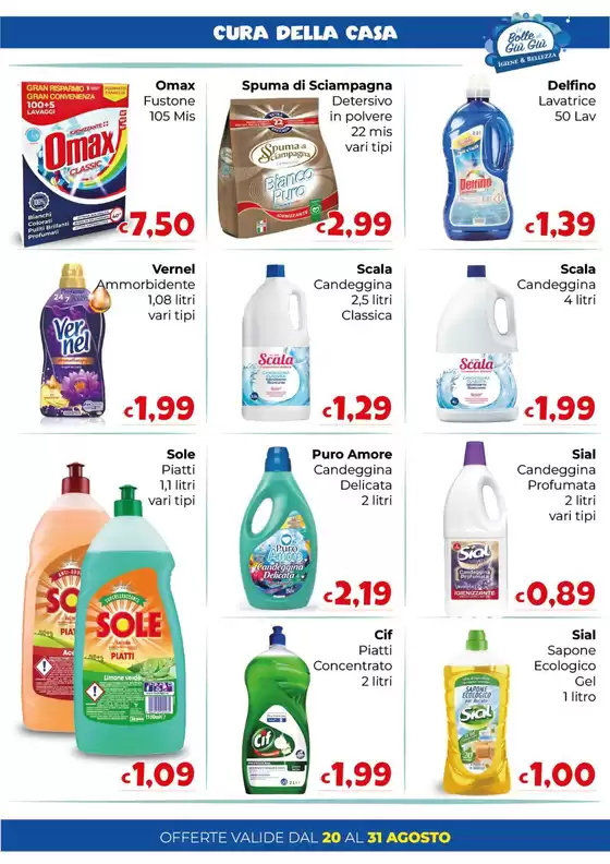 Offerte valide dal 20 al 31 agosto