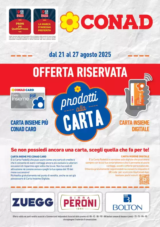 Volantino Conad a Forlimpopoli | PRODOTTI ALLA CARTA | 2025-08-21T00:00:00.000Z - 2025-08-27T00:00:00.000Z