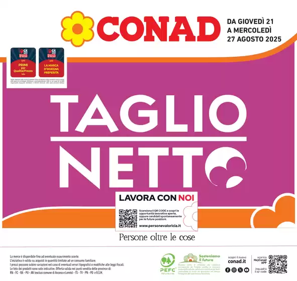 Volantino Conad a Napoli | Taglio netto | 2025-08-21T00:00:00.000Z - 2025-08-27T00:00:00.000Z
