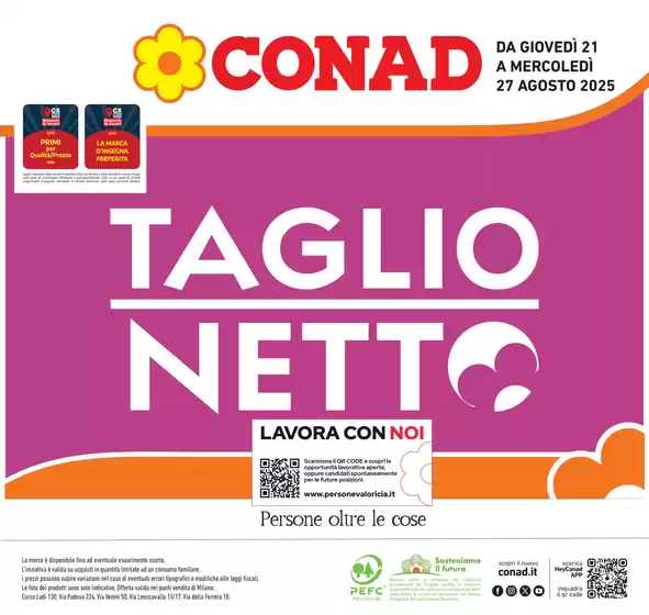 Volantino Conad a Vigevano | Taglio netto | 2025-08-21T00:00:00.000Z - 2025-08-27T00:00:00.000Z