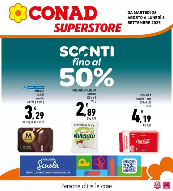 Volantino Conad Superstore a Valledolmo | Sconti fino al 50% | 2025-08-26T00:00:00.000Z - 2025-09-08T00:00:00.000Z
