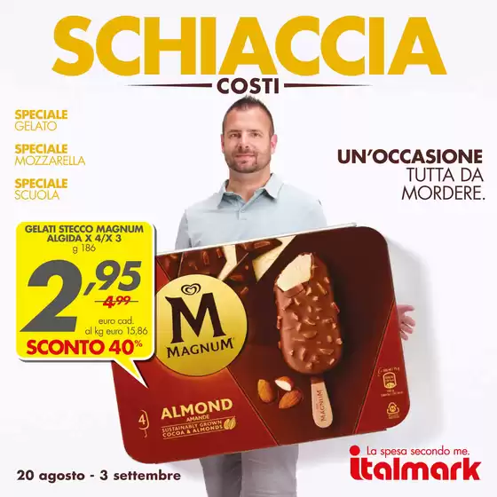 Schaccia costi