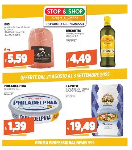 OFFERTE DAL 21 AGOSTO AL 3 SETTEMBRE 2025