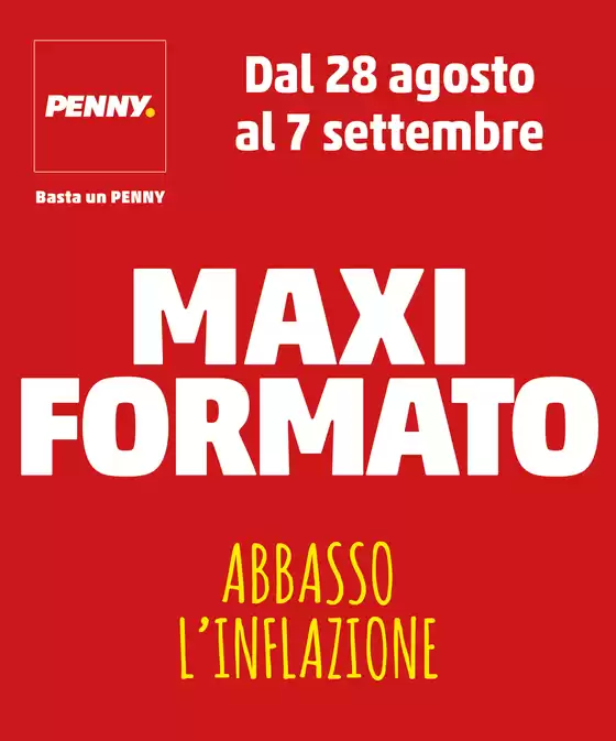 Volantino PENNY | Maxi formato | 2025-08-27T00:00:00.000Z - 2025-09-07T00:00:00.000Z