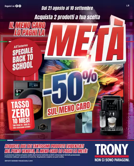 Volantino Trony a Ragusa | Il meno caro lo paghi la metà | 2025-08-21T00:00:00.000Z - 2025-09-10T00:00:00.000Z