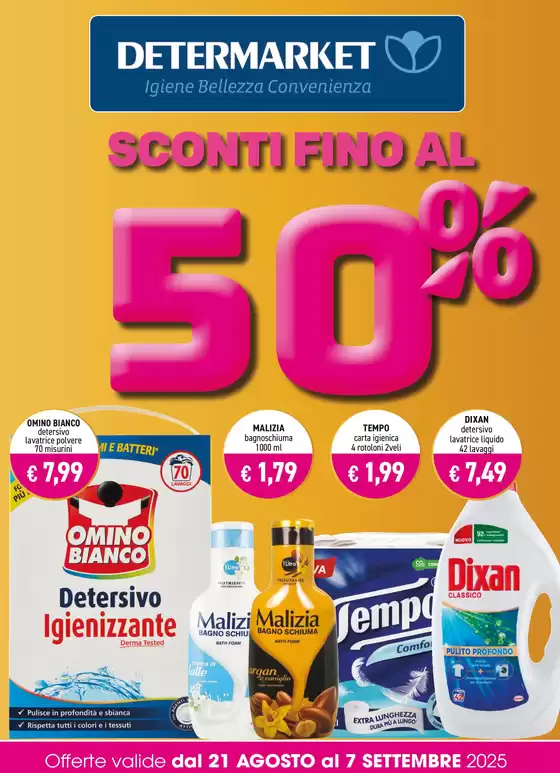 Offerte valide dal 21 AGOSTO al 7 SETTEMBRE 2025