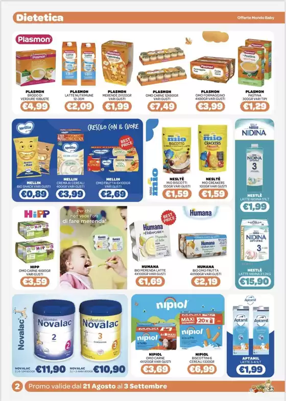 Promo valide dal 21 agosto al 3 settembre 