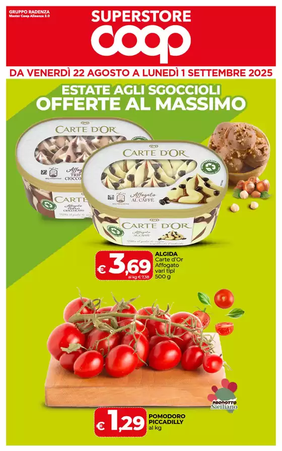 ESTATE AGLI SGOCCIOLI OFFERTE AL MASSIMO