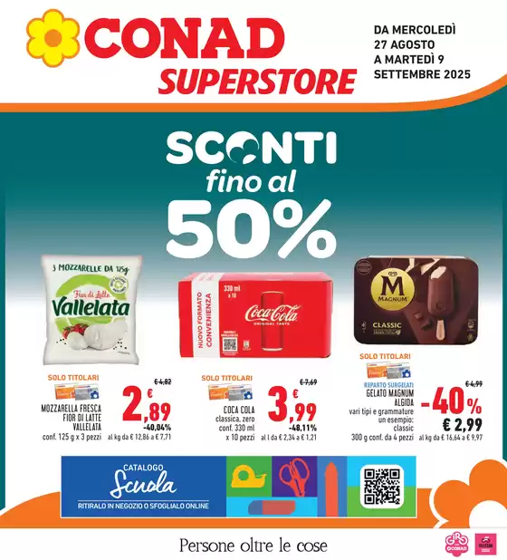 Volantino Conad Superstore | SCONTI FINO AL 50%  | 2025-08-27T00:00:00.000Z - 2025-09-09T00:00:00.000Z